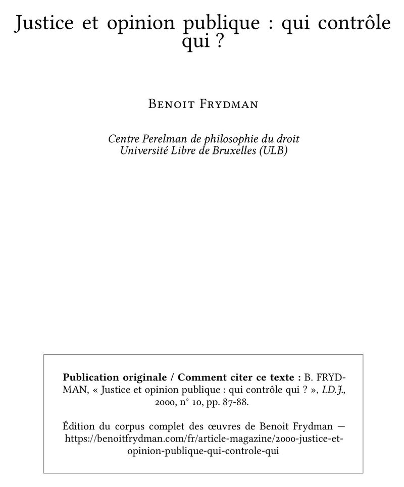 Justice et opinion publique : qui contrôle qui ?